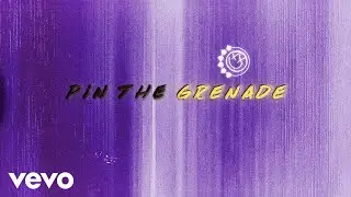 blink-182 - Pin the Grenade (Lyric Video)