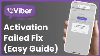 How To Fix Viber Activation Failed !