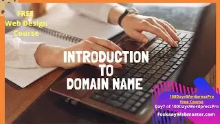 What is Domain Name|Free Web Design Course 2021|Wordpress For Beginner 2021-100DaysWordpressPro