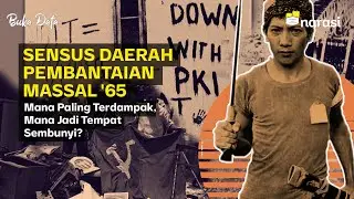 Sensus Daerah Pembunuhan Massal 65 Mana Paling Terdampak, Mana Jadi Tempat Sembunyi? | Buka Data