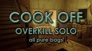 [PAYDAY 3] Cook Off Solo - Overkill - All 19 pure bags - No favors - Build in description