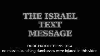 THE ISRAEL TEXT MESSAGE