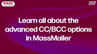 Learn Advanced CC and BCC Options in MassMailer