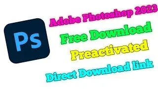 Download adobe photoshop 2023 free // adobe photoshop free me kaise download and install kare