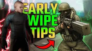 TIPS For Early Wipe Success... | Escape From Tarkov Guide