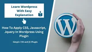 Add JavaScript, CSS and Jquery to WordPress using the Simple Custom CSS and JS Plugin