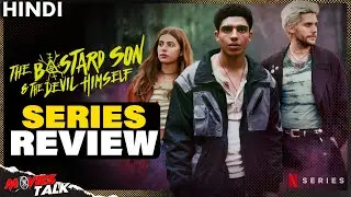 The Bastard Son & The Devil Himself - Series REVIEW | Movies Talk