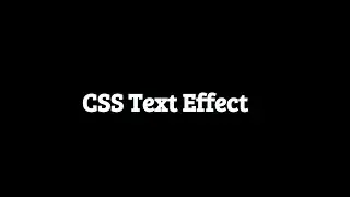 CSS Text Effects | CSS Animation | 