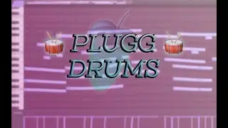 HOW TO MAKE PLUGG BEAT DRUMS | FL Studio Tutorial 2019