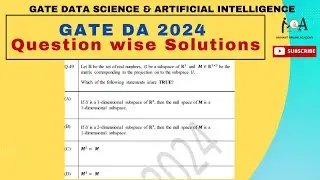 Solved GATE DA 2024 Question Paper | DETAILED VIDEO SOLUTIONS | DA & AI | Q. 49 Projection Matrix