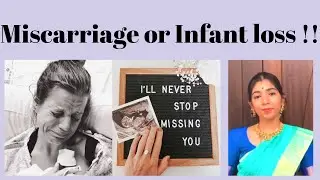 Miscarriage or Infant loss !!