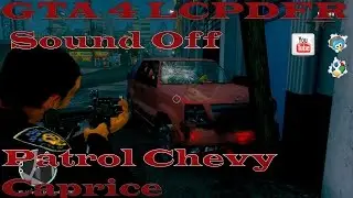 GTA 4 LCPDFR Sound Off Patrol Chevy Caprice