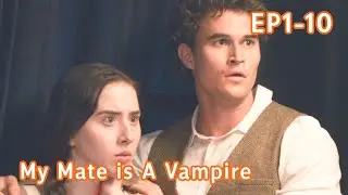 A wolfless she-wolf, unable to mate, is now bonded to a vampire? | My Mate is A Vampire [Full Part]