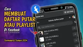 Gampang Banget❗Cara Membuat Daftar Putar Atau Playlist Di Facebook