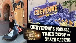 Cheyenne Wyoming's Murals, State Capitol and Historic Railroad Depot