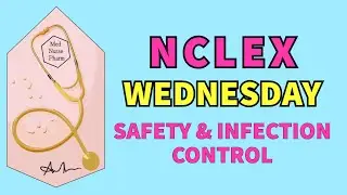 13% of the NCLEX is SAFETY and INFECTION CONTROL