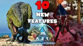 10 NEW Features In ARK: Survival Ascended