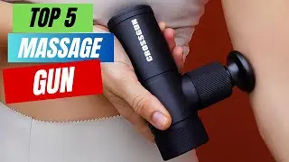 Top 5 Best Massage Guns of 2024