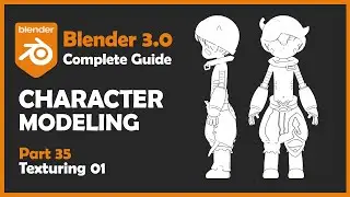 [#35] Blender 3.0 Character Modeling Tutorial - Texturing 01 [2022]