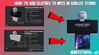 How to Add Clothes to NPCs In Roblox STUDIO! | Mini-Tutorial # 2