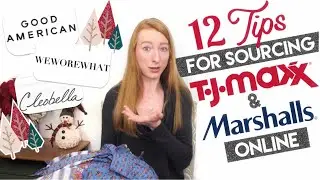 12 TIPS For Sourcing TJMaxx & Marshalls Online! Retail Arbitrage With Me On TJX.com & Marshalls.com