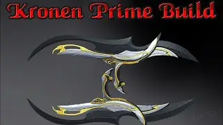 Warframe | Kronen Prime Build (EndGame) [2024]