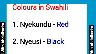 Learn Swahili: Colours in Swahili