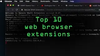 Top 10 Browser Extensions for Hackers & OSINT Researchers  [Tutorial]