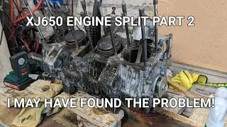 Yamaha XJ650 Engine Split Part 2.  I may have found the problem!