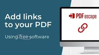 How to add links to a PDF for free using PDF Escape