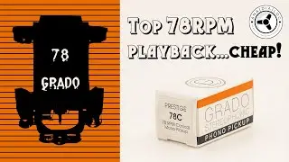 Grado 78c cartridge: Top 78RPM playback...cheap!