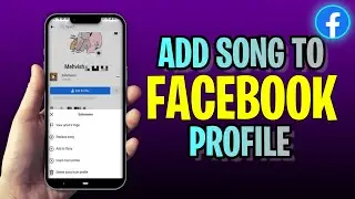 How To ADD Song To Facebook Profile (2023 Update!)