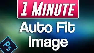 Photoshop : How to Resize or Fit Images to Canvas Automatically (Fast Tutorial)