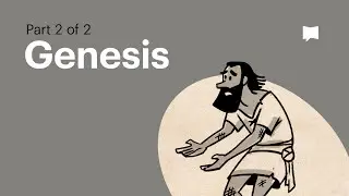 Book of Genesis Summary: A Complete Animated Overview (Part 2)