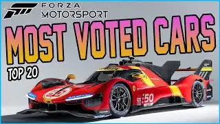 Forza Motorsport - Top 20 Highest Voted New Cars!