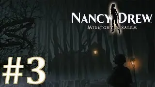 Nancy Drew: Midnight in Salem Walkthrough part 3