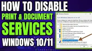 How to Disable Print and Document Services on Windows 10/11