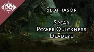 GW2 | Slothasor - Spear Power Quickness Deadeye