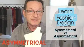 ~ Learn FASHION DESIGN Online ~ Symmetrical vs Asymmetrical