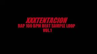 Free XXXTENTACION 100 BPM Distorted Rap Type Beat  Drumkit Pack Sound   Loop Producer Download WAV