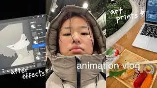 animation vlog ✦ art prints, bagels, & playing with after effects ✧