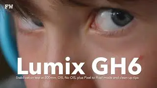 Lumix GH6 Boost I.S mode vs Non stabilised modes