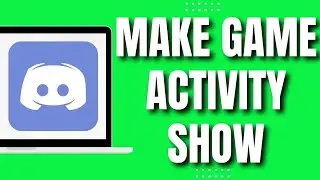 How To Make Game Activity Show On Discord (Easy)