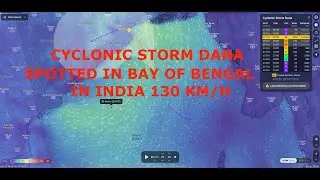 Cyclonic storm Dana spotted in Bay of Bengal INDIA