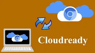 Transform a laptop (or desktop) computer into a Chromebook using Cloudready - completely for free