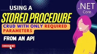 Calling a Stored Procedure with required parameters from an API