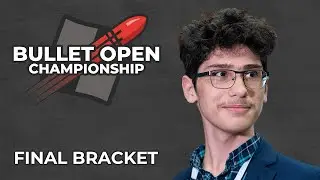 $10,000 Bullet Open Championship Final Bracket!