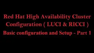 Red Hat High Availability Cluster Configuration - Part 1 (Tamil)