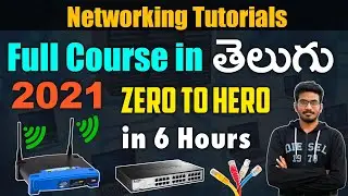 Computer Networking Full Course in One Video | Full Tutorial for Beginners to Expert [TELUGU] | 2021