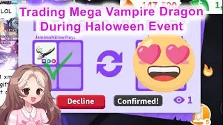 Trading Mega Vampire during Haloween Event in Adopt Me